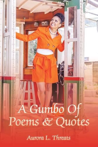 Cover image for A Gumbo Of Poems & Quotes