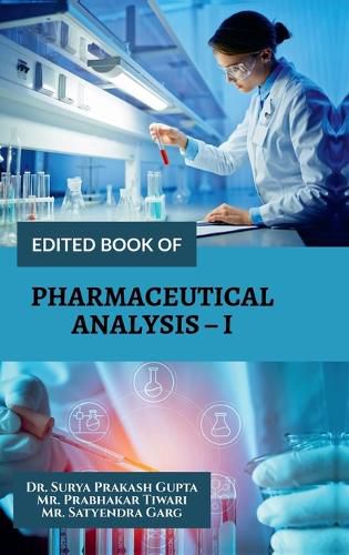 Cover image for Edited Book of Pharmaceutical Analysis - I