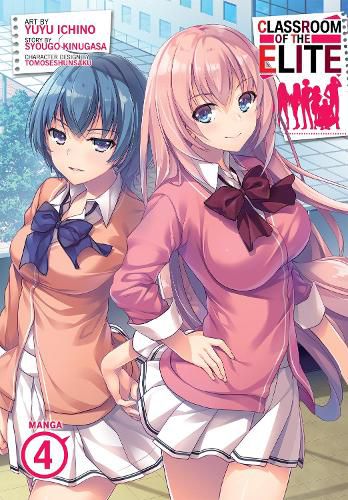 Cover image for Classroom of the Elite (Manga) Vol. 4