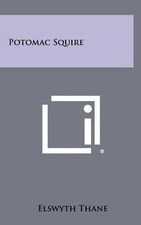 Cover image for Potomac Squire