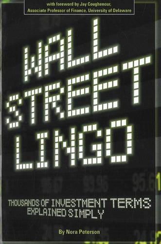 Cover image for Wall Street Lingo: Thousands of Investment Terms Explained Simply