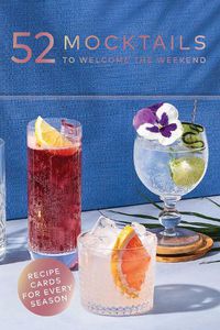 Cover image for 52 Mocktails to Welcome the Week