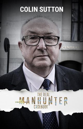 Cover image for The Real Manhunter Casebook