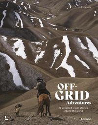 Cover image for Off-Grid Adventures: Exceptional Travel Experiences Around the World