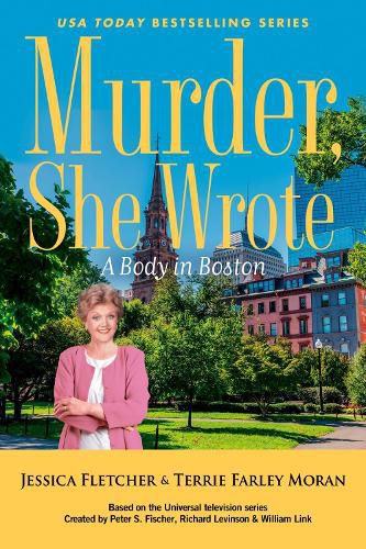 Cover image for Murder, She Wrote: A Body in Boston