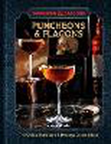 Puncheons and Flagons: [A Cocktail and Mocktail Recipe Book]