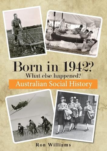 Cover image for Born in 1942?: What Else Happened?