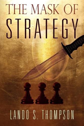 Cover image for The Mask of Strategy
