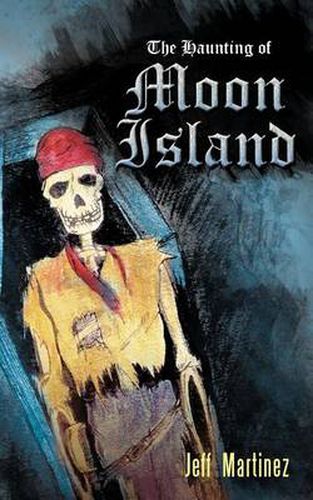 Cover image for The Haunting of Moon Island