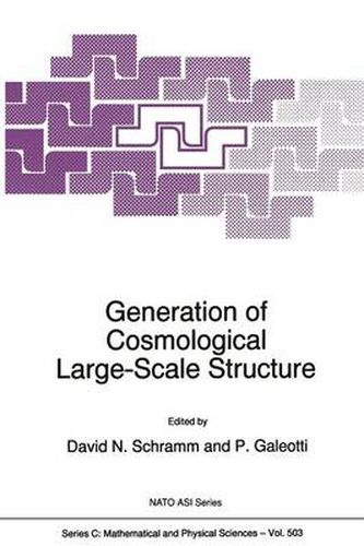 Cover image for Generation of Cosmological Large-Scale Structure