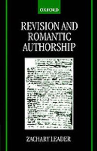 Cover image for Revision and Romantic Authorship