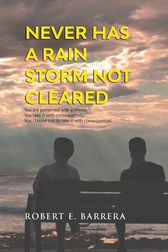 Cover image for Never Has a Rain Storm Not Cleared