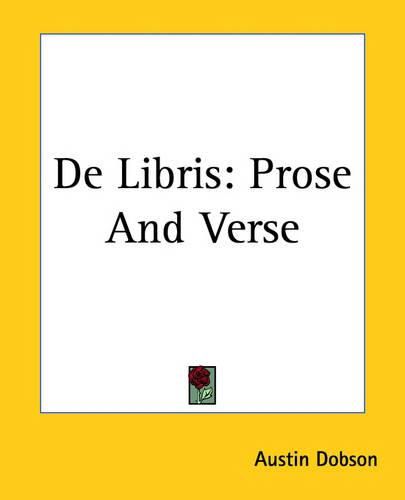 Cover image for De Libris: Prose And Verse