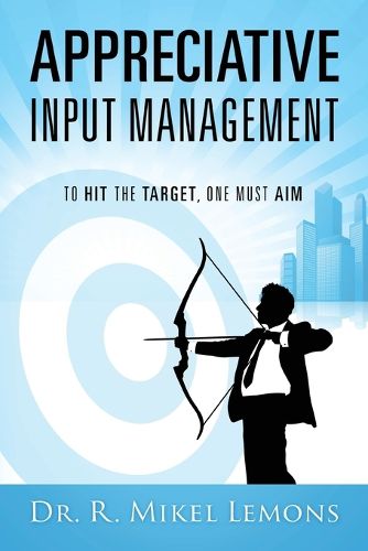 Cover image for Appreciative Input Management