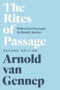 Cover image for The Rites of Passage, Second Edition