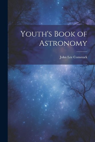 Youth's Book of Astronomy