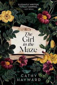 Cover image for The Girl in the Maze: A moving and gripping book club read