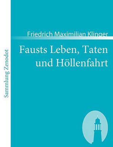 Fausts Leben, Taten und Hoellenfahrt