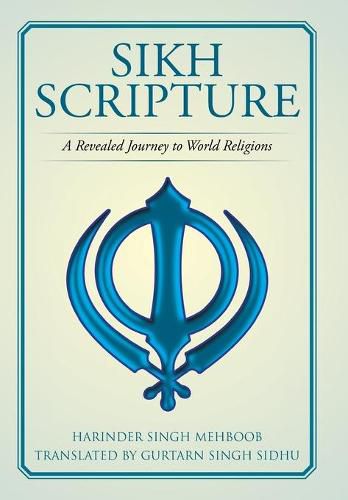 Cover image for Sikh Scripture: A Revealed Journey to World Religions