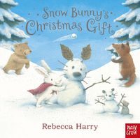 Cover image for Snow Bunny's Christmas Gift