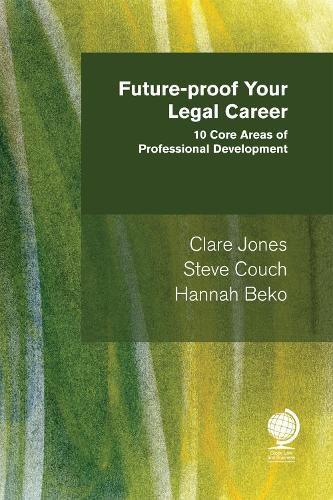 Cover image for Future-proof your Legal Career: 10 Core Areas of Professional Development