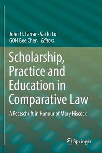 Cover image for Scholarship, Practice and Education in Comparative Law: A Festschrift in Honour of Mary Hiscock