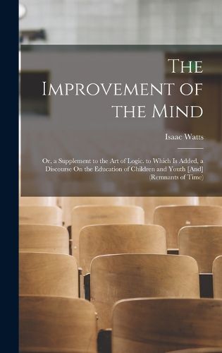 Cover image for The Improvement of the Mind