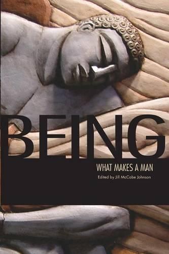 Being: What Makes a Man