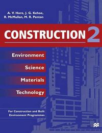 Cover image for Construction 2: Environment Science Materials Technology