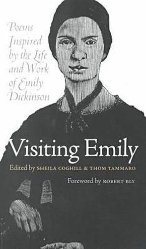 Cover image for Visiting Emily: Poems Inspired by the Life and Work of Emily Dickinson