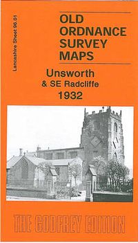 Cover image for Unsworth and SE Radcliffe 1932: Lancashire Sheet 96.01