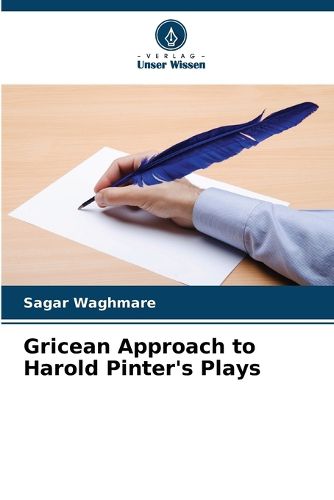 Cover image for Gricean Approach to Harold Pinter's Plays