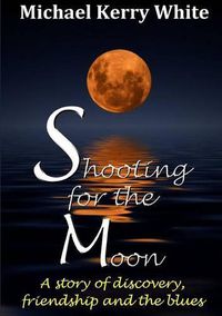 Cover image for Shooting for the Moon