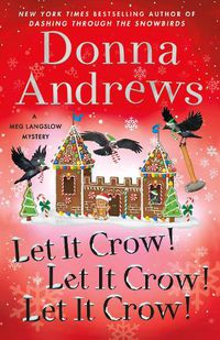 Cover image for Let It Crow! Let It Crow! Let It Crow!