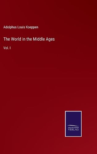 Cover image for The World in the Middle Ages