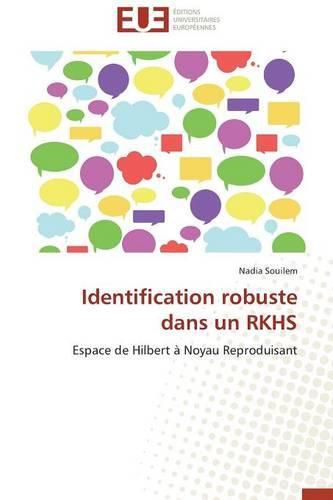 Cover image for Identification Robuste Dans Un Rkhs