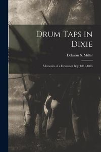 Cover image for Drum Taps in Dixie