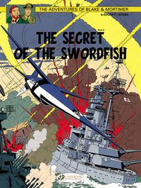 Cover image for Blake & Mortimer 17 - The Secret of the Swordfish Pt 3