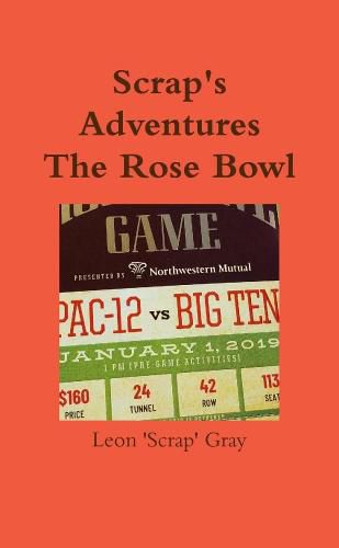 Scrap's Adventures - The Rose Bowl