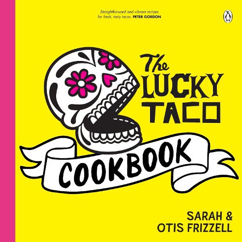 Cover image for The Lucky Taco Cookbook