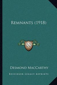 Cover image for Remnants (1918)