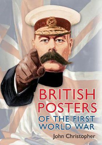 Cover image for British Posters of the First World War