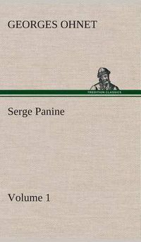 Cover image for Serge Panine - Volume 01