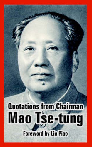 Cover image for Quotations from Chairman Mao Tse-Tung