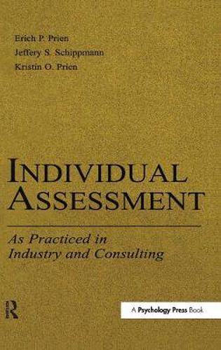 Cover image for Individual Assessment: As Practiced in Industry and Consulting