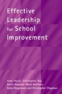 Cover image for Effective Leadership for School Improvement