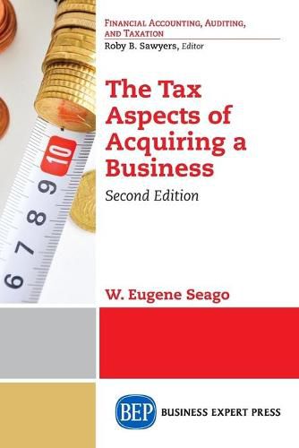 Cover image for The Tax Aspects of Acquiring a Business