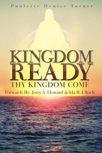 Cover image for Kingdom Ready: Thy Kingdom Come