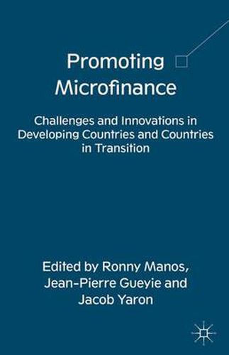 Cover image for Promoting Microfinance: Challenges and Innovations in Developing Countries and Countries in Transition