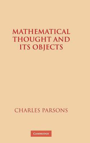 Cover image for Mathematical Thought and its Objects
